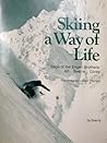 Skiing a Way of L...