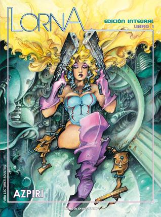Lorna (Lorna Integral #1)
