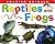 Amazing Animals: Reptiles a...