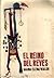 El Reino del Revés by María Elena Walsh