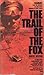 The Trail of the Fox