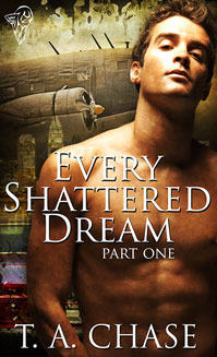 Every Shattered Dream: Part One (Kindle Edition)