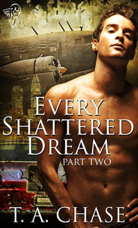 Every Shattered Dream: Part Two (Kindle Edition)