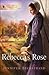 Rebecca's Rose (Forever After in Apple Lake #2)
