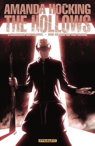 That Old Time Religion (The Hollows: Graphic Novel, #6)