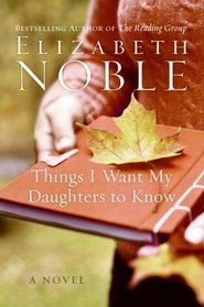 Things I Want My Daughters to Know (Hardcover)