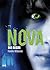 Nova: Die begin (Nova, #1)
