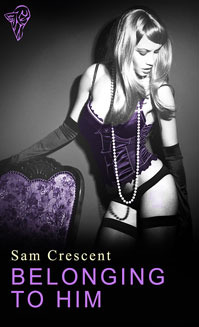 Belonging to Him (Kindle Edition)