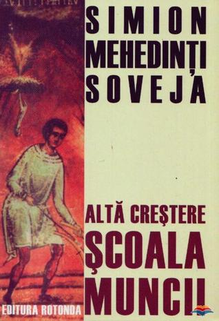 Alta crestere: Scoala muncii