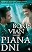 Piana dni by Boris Vian