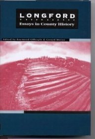 Longford Essays in County History