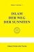 Islam Weg der Sunniten