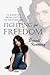 Fighting for Freedom