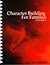 Character Building for Families (Volume 2)