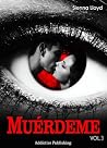 Muérdeme, vol.3 (Mords-moi !, #3) Muérdeme, vol.3 (Mords-moi !, #3)