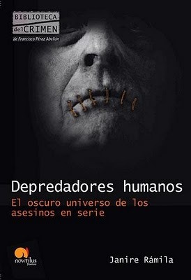 Portada de Depredadores humanos, de Janire Ramila