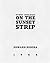 Every Building on the Sunset Strip by Ed Ruscha