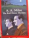 The Red House Mystery by A.A. Milne