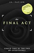 The Final Act