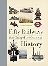 Fifty Railways Th...