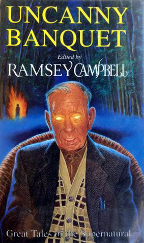 Uncanny Banquet: Great Tales of the Supernatural (Paperback)