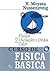 Curso de Física Básica 2 - Fluidos, Oscilações, Ondas e Calor