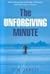 The unforgiving minute: one...