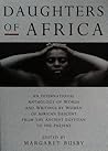 Daughters Of Africa by Margaret Busby