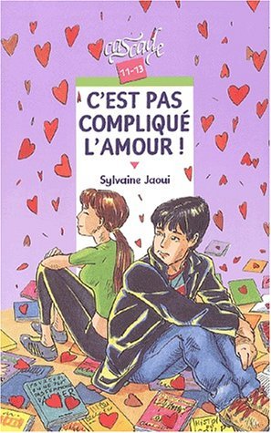 C Est Pas Complique L Amour By Sylvaine Jaoui
