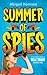 Summer of Spies by Abigail Hornsea Summer of Spies by Abigail Hornsea