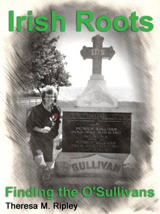 Irish Roots: Finding the O'Sullivans
