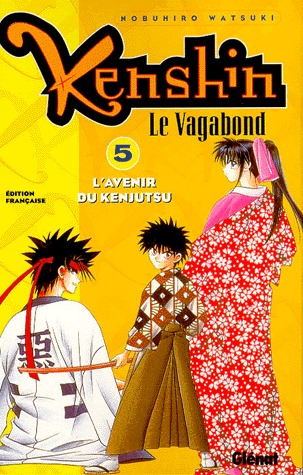 Kenshin Le Vagabond, tome 05 : L'avenir du Kenjutsu