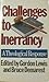Challenges to inerrancy: A theological response