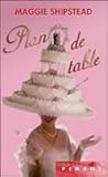 Plan de table by Maggie Shipstead