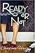 Ready or Not (Aggie's Inheritance, #1)