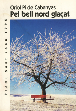 Pel bell nord glaçat (Paperback)