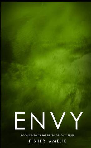 Envy (The Seven Deadly, #7)