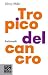 Tropico Del Cancro by Henry Miller