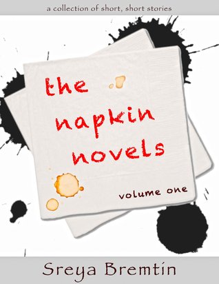The Napkin Novels (Volume One)