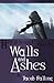 Walls and Ashes (Heir of Scars I, Part Two)