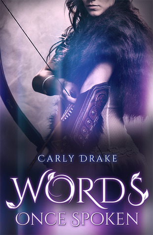 Words Once Spoken (Words Once Spoken, #1)
