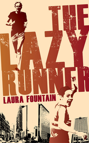 The Lazy Runner (Kindle Edition)