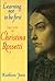Learning Not to Be First: the Life of Christina Rossetti