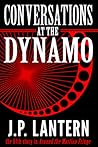 Conversations at the Dynamo