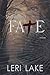 Shattered Fate (Twisted Fate, #1)