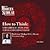 How to Think by Michael D.C. Drout