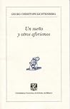 Un sueño y otros aforismos by Georg Christoph Lichtemberg