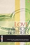 Love Across Borders by Shuchi Singh Kalra