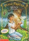 Sprite's Secret by Tracey West Sprite's Secret by Tracey West