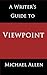 A Writer's Guide to Viewpoint